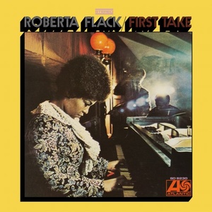 Roberta Flack - First Take (Remastered Deluxe Edition) (2021) [24 Bit Hi-Res] FLAC [PMEDIA] ⭐️