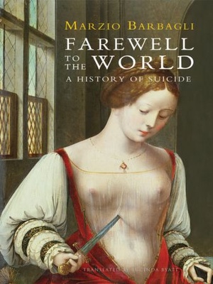 [ DevCourseWeb ] Farewell to the World - A History of Suicide (True EPUB)