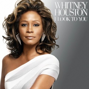 Whitney Houston - I Look to You (2009) Flac