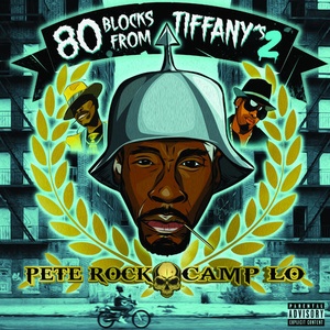 Pete Rock / Camp Lo – 80 Blocks From Tiffany’s II (2020) [320 KBPS]