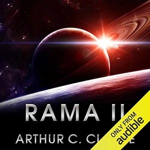 Rama II: Rama, Book 2 - Arthur C. Clarke - 2014 (Sci-Fi) [Audiobook] (miok)