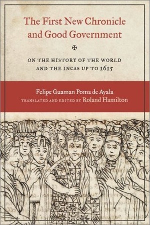 [ FreeCourseWeb ] The First New Chronicle and Good Government- On the History of the World and the Incas up to 1615