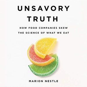 Unsavory Truth - Marion Nestle - 2018 (Nonfiction) [Audiobook] (miok) [WWRG]