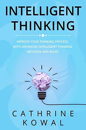 [ DevCourseWeb ] Intelligent Thinking - Improve Your Thinking Process, with Advanced Intelligent Thinking Methods and Rules