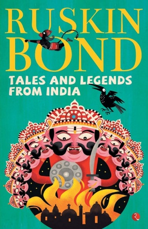 Tales And Legends Of India - Ruskin Bond EPUB