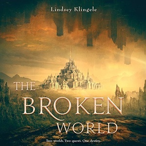 The Broken World - Lindsey Klingele - 2017 (Fantasy) [Audiobook] (miok)