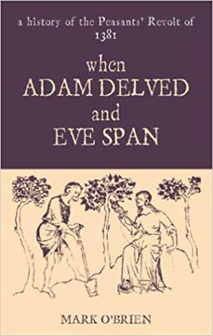 [ FreeCourseWeb ] When Adam Delved and Eve Span- A History of the Peasants' Revolt of 1381