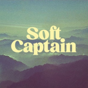 Soft Captain - Soft Captain (2022) [24Bit-44.1kHz] FLAC [PMEDIA] ⭐️
