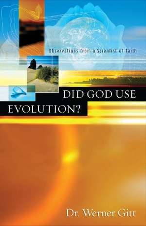 Did God Use Evolution? - Dr. Werner Gitt epub/mobi