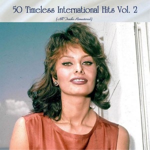 VA - 50 Timeless International Hits Vol. 2 (All Tracks Remastered) (2020) Mp3 320kbps [PMEDIA] ⭐️