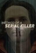 Method Of A Serial Killer 2018 720p OXYGEN WEB DL AAC2 0 H 264 SiGMA EtHD