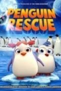 Penguin Rescue 2018 Movies 720p HDRip x264 AAC with Sample ☻rDX☻
