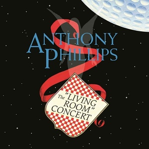 [folk-rock, prog-rock] (2020) Anthony Phillips - The Living Room Concert (Expanded Edition) [FLAC] [DarkAngie]