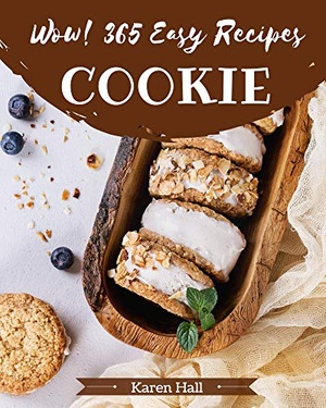 365 Easy Cookie Recipes - The Easy Cookie Cookbook To The Table (True PDF)