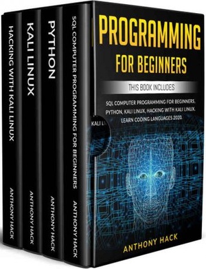[ FreeCourseWeb ] PROGRAMMING FOR BEGINNERS- This Book Includes- SQL Computer Programming for Beginners, Python, Kali Linux, Hacking