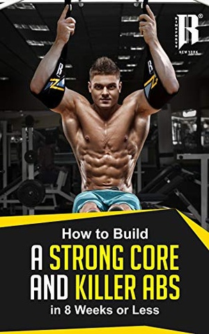 [ DevCourseWeb ] Build A Strong Core And Killer Abs in less than 8 Weeks. The Strength That You need To Tone Those Abs!