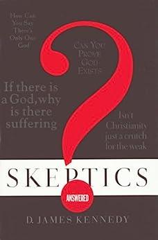 Skeptics Answered - Dr James Kennedy epub/mobi