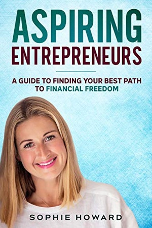 [ DevCourseWeb ] Aspiring Entrepreneurs - A Guide To Finding Your Best Path To Financial Freedom