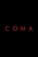 Coma (2019) 720p BluRay x264 Eng Subs [Dual Audio] [Hindi DD 2.0 - Russian 2.0] Exclusive By -=!Dr.STAR!=-
