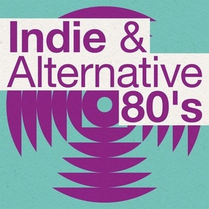 Various Artists - Indie & Alternative 80's (2021) Mp3 320kbps [PMEDIA] ⭐️