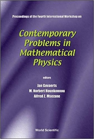 [ FreeCourseWeb ] Contemporary Problems in Mathematical Physics - Proceedings of the Fourth International Workshop
