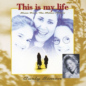 Carly Simon - This Is My Life Soundtrack [2CD] (1992 - Soundtrack) [Flac 16-44]