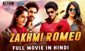 Zakhmi Romeo 2019 (anaganaga O Premakatha) HDRIp Hindi Dubbed 720p 800MB