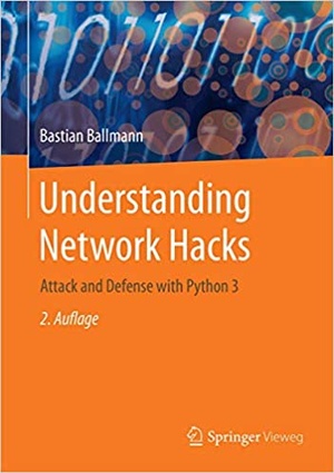 [ FreeCourseWeb ] Understanding Network Hacks - Attack and Defense with Python 3, 2nd Edition