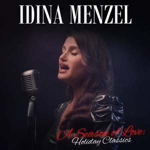 Idina Menzel - A Season of Love_ Holiday Classics (2020) Mp3 320kbps [PMEDIA] ⭐️