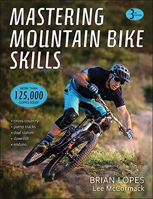 Mastering Mountain Bike Skills 3rd Edition 2017 Epub Gooner
