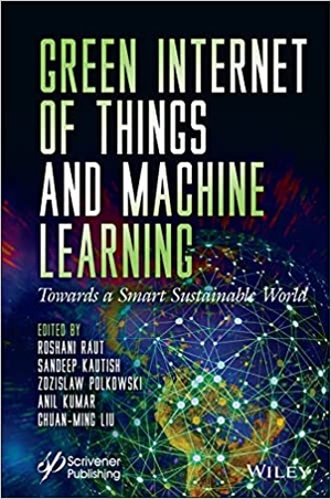Green Internet of Things and Machine Learning - Towards a Smart Sustainable World