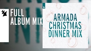 VA - Armada Christmas Dinner Mix (Continuous Mix) (2020) [WEB] (320) [DJ]