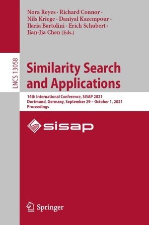 Similarity Search and Applications - 14th International Conference, SISAP 2021