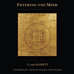 Entering the Mind - C von Hassett - 2023 (Nonfiction) [Audiobook] (miok)