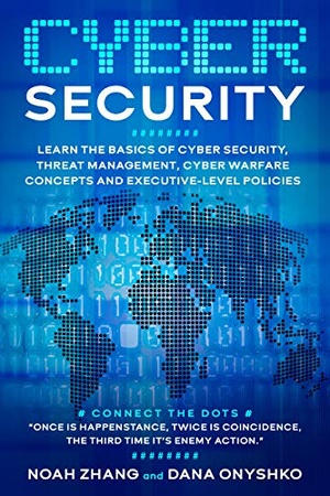 [ FreeCourseWeb ] Cyber Security - Learn The Basics of Cyber Security, Threat Management, Cyber Warfare Concepts and Executive-Level Policies