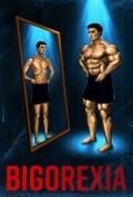 Bigorexia.2020.1080p.WEBRip.x265