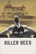 Killer Bees (2017) [WEBRip] [1080p] [YTS] [YIFY]