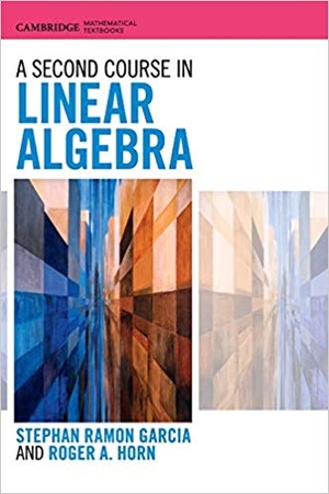 [ FreeCourseWeb ] A Second Course in Linear Algebra (Cambridge Mathematical Textbooks)