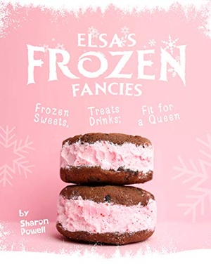 [ FreeCourseWeb ] Elsa's Frozen Fancies - Frozen Sweets, Treats Drinks; Fit for a Queen