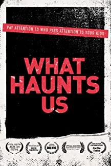 What Haunts Us 2018 WEBRIP H264 BONE