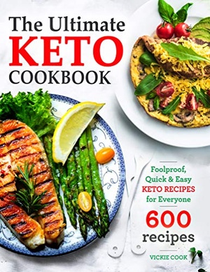 [ FreeCourseWeb ] The Ultimate Keto Cookbook- Foolproof, Quick & Easy Keto Recipes for Everyone