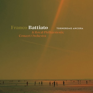 Franco Battiato - Torneremo Ancora (2019 - Canzone italiana) [Flac 16-44]