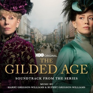 The Gilded Age (Soundtrack from the HBO® Original Series) (2022) Mp3 320kbps [PMEDIA] ⭐️