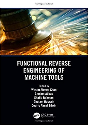 [ FreeCourseWeb ] Functional Reverse Engineering of Machine Tools (Computers in Engineering Design and Manufacturing)