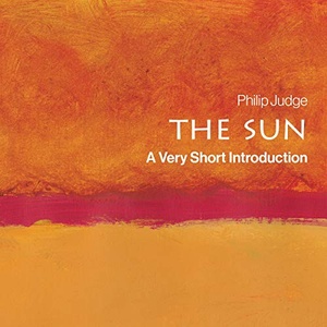 The Sun: A Very Short Introduction - Philip Judge - 2020 (Science) [Audiobook] (miok)