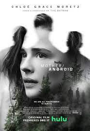 MotherAndroid.2021.1080p.HULU.WEBRip.DD5.1.X.264-EVO