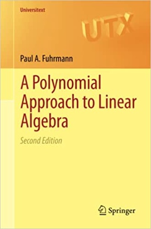 A Polynomial Approach to Linear Algebra Ed 2