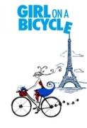Girl on a bicycle (2013) 1080p H.264 (moviesbyrizzo) eng-ita-ger subs