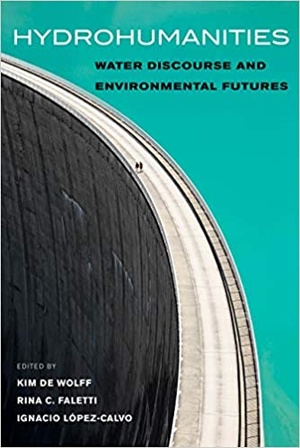 Hydrohumanities - Water Discourse and Environmental Futures