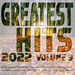 VA - Greatest Hits 2022 vol. 3
